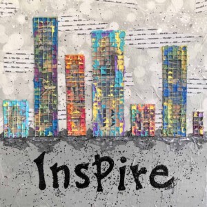Paper, printed photos, metal, acrylics, and glitter on canvas. Measures 12x12. Inspire Card, Megan Joy Chapman, Art